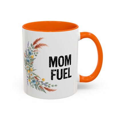 Mom Fuel Accent Coffee Mug — Floral 11/15oz