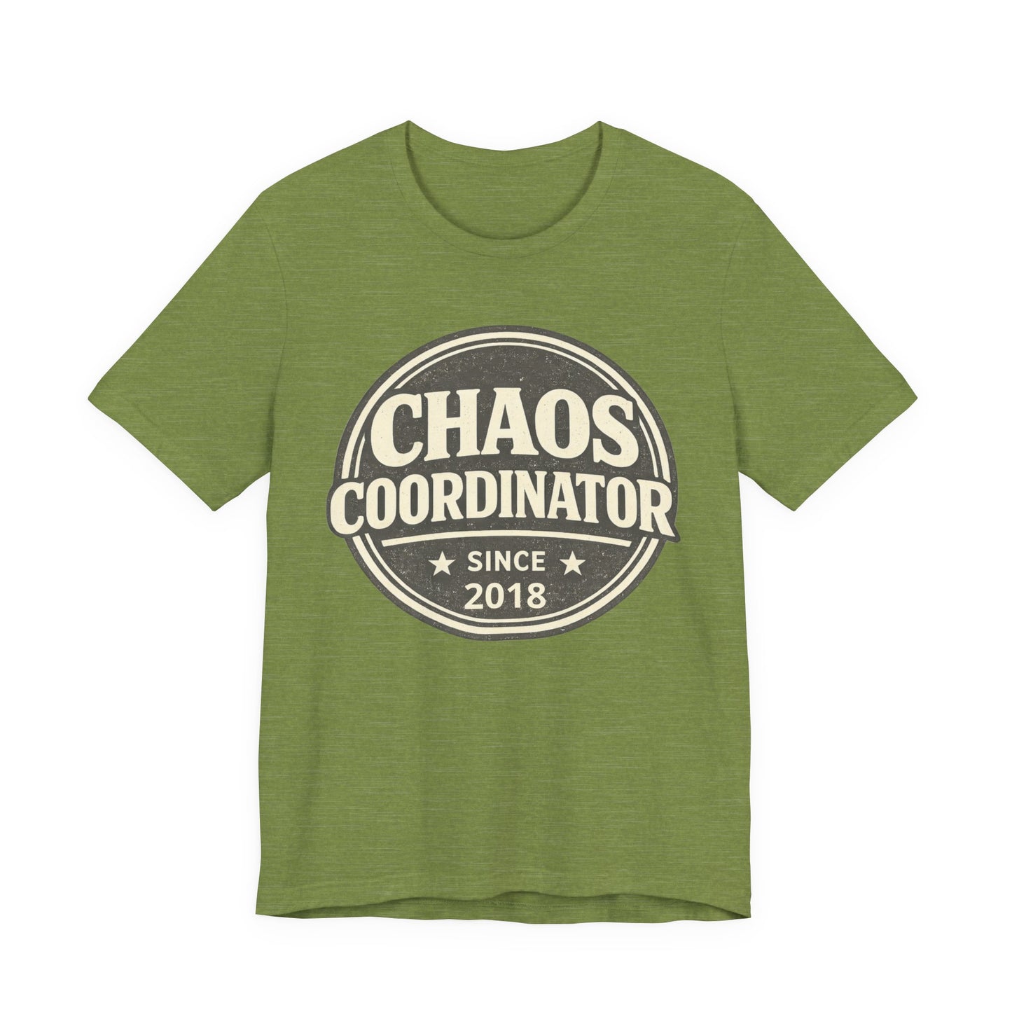 Chaos Coordinator T-Shirt – Funny 'Since 2018' Retro Badge Tee