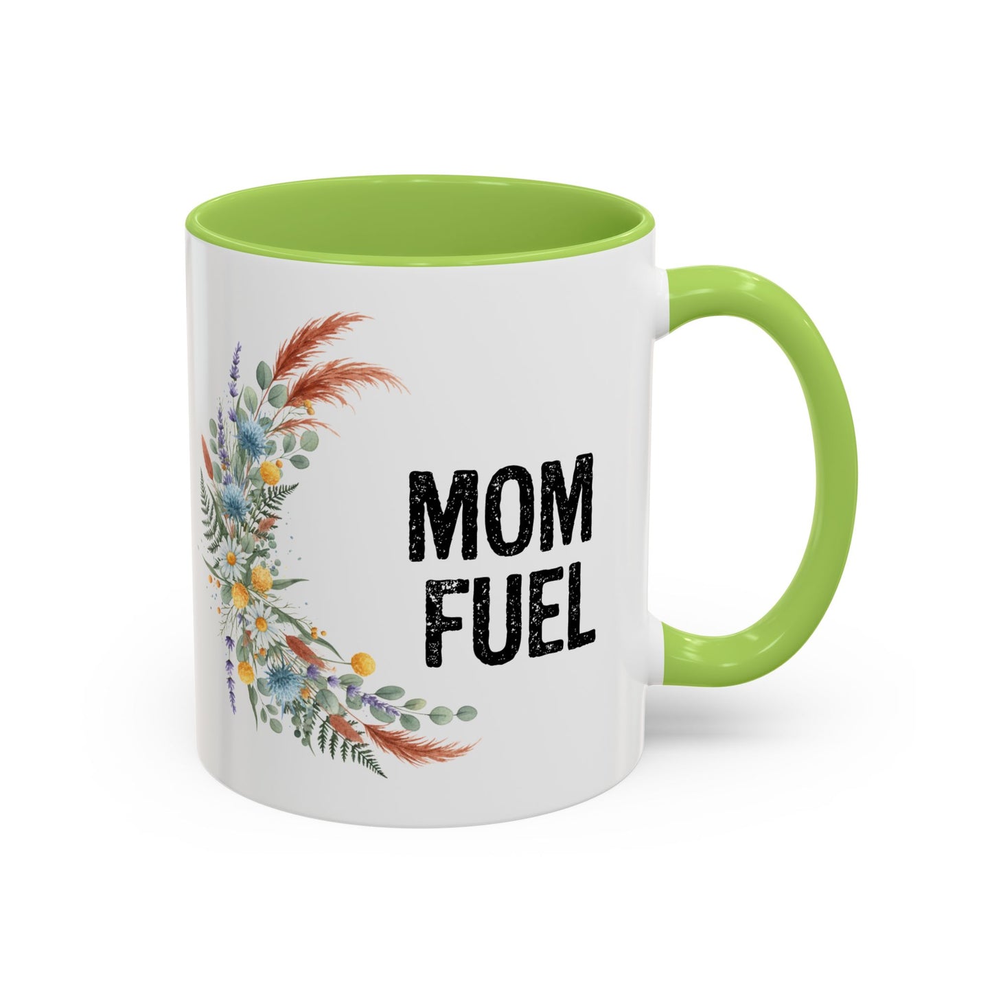 Mom Fuel Accent Coffee Mug — Floral 11/15oz