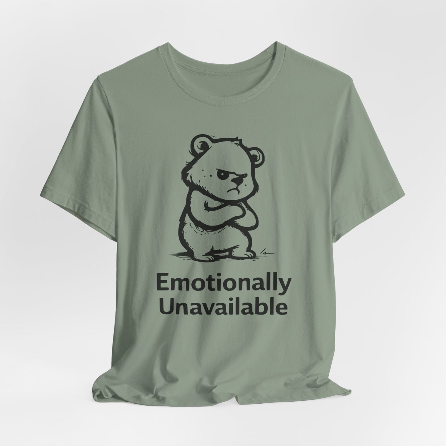 Emotionally Unavailable Bear T-Shirt