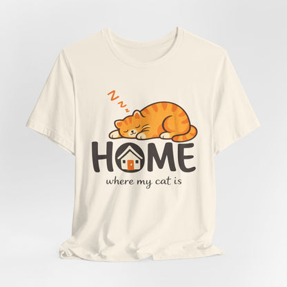 Cat Home T-Shirt — "Home Where My Cat Is" Cute Sleeping Cat Tee