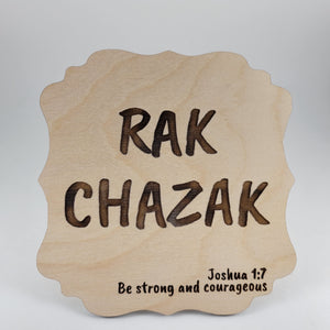 Rak Chazak Plaque